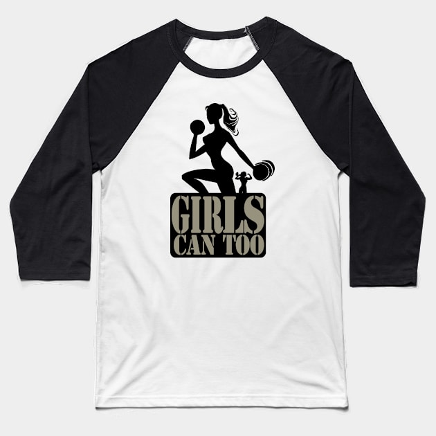 gym girls silhouettes and the quote 'Girls can too' Baseball T-Shirt by Picasso_design1995